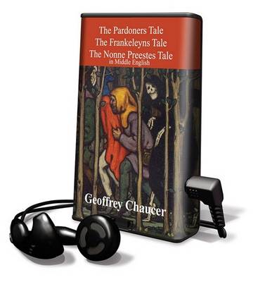 Book cover for The Pardoners Tale, the Frankeleyns Tale, the Nonne Preestes Tale