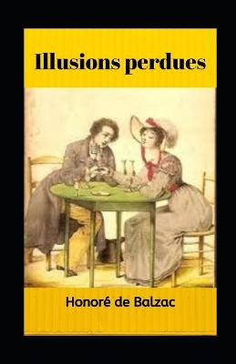 Book cover for Illusions perdues illustre