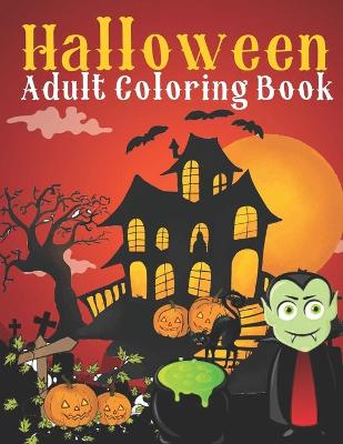 Book cover for Halloween Adult Coloring Book
