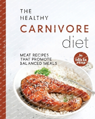 Book cover for The Healthy Carnivore Diet