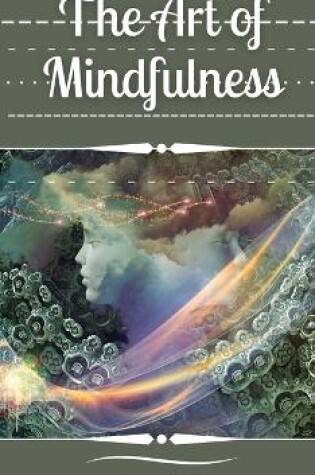 Cover of The Art of Mindfulness