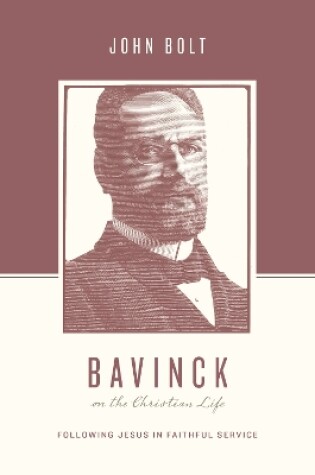 Cover of Bavinck on the Christian Life