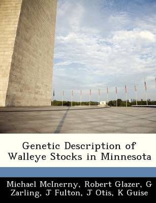 Book cover for Genetic Description of Walleye Stocks in Minnesota