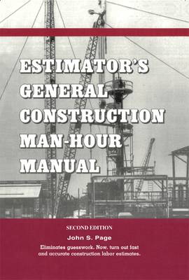 Book cover for Estimator's General Construction Man-Hour Manual