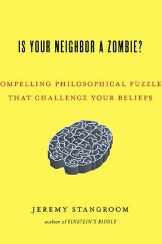 Cover of Is Your Neighbor a Zombie?