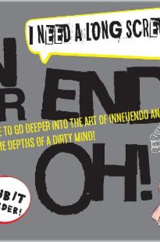 Cover of In Your End-Oh? Book Of Innuendos