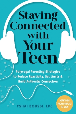 Book cover for Staying Connected with Your Teen