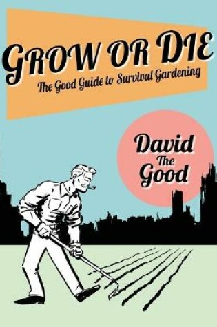 Cover of Grow or Die