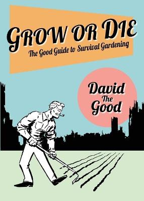 Book cover for Grow or Die