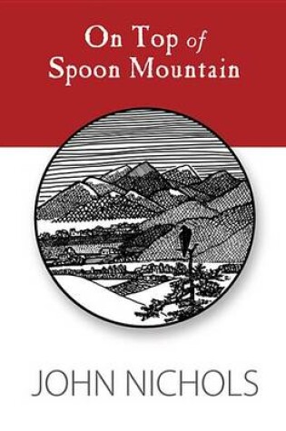 Cover of On Top of Spoon Mountain