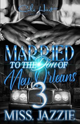 Book cover for Married To The Don Of New Orleans 3