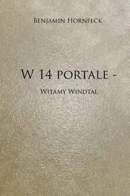 Book cover for W 14 Portale - Witamy Windtal