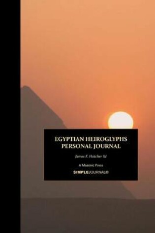 Cover of Egyptian Heiroglyphs Personal Journal