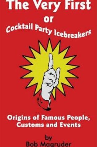 Cover of The Very First or Cocktail Party Icebreakers