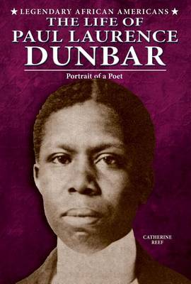 Book cover for Life of Paul Laurence Dunbar, The: Portrait of a Poet