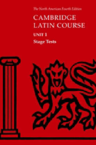 Cover of North American Cambridge Latin Course Unit 1 Stage Tests