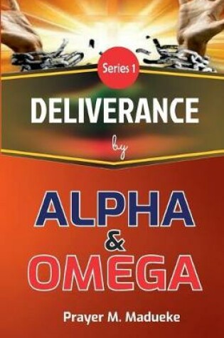 Cover of Deliverance by Alpha And Omega