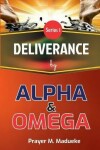 Book cover for Deliverance by Alpha And Omega