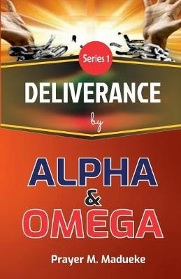 Book cover for Deliverance by Alpha And Omega