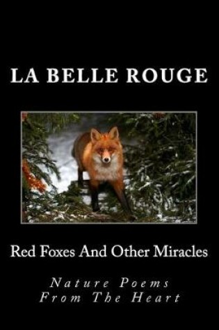 Cover of Red Foxes And Other Miracles