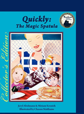 Book cover for Quickly The Magic Sspatula - Special Edition