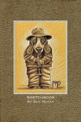 Cover of Ben Mahan Sketchbook