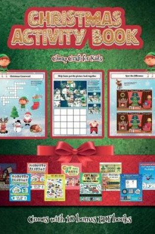 Cover of Cheap Craft for Kids (Christmas Activity Book)