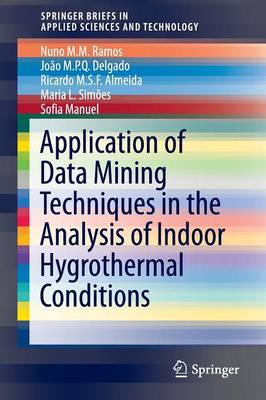 Book cover for Application of Data Mining Techniques in the Analysis of Indoor Hygrothermal Conditions