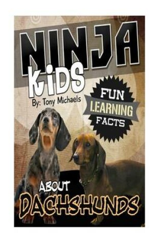 Cover of Fun Learning Facts about Dachshunds