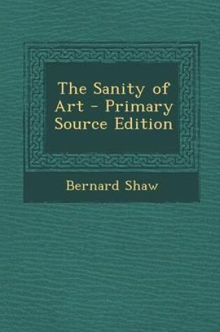 Cover of The Sanity of Art
