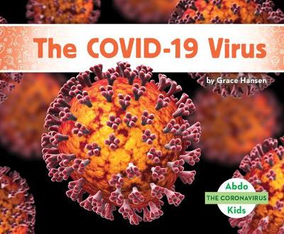 Book cover for The Covid-19 Virus