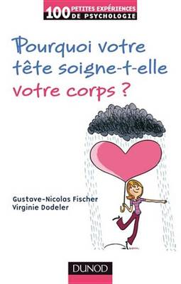 Book cover for Pourquoi Votre Tete Soigne-T-Elle Votre Corps ?