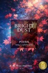 Bright Dust