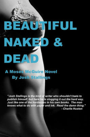 Cover of Beautiful, Naked & Dead