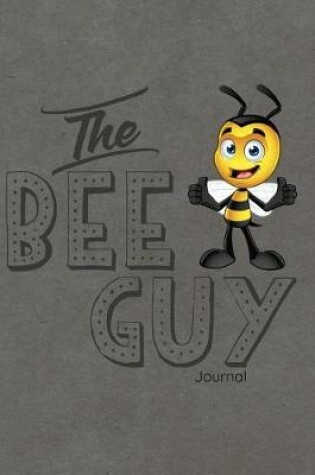 Cover of The Bee Guy Journal