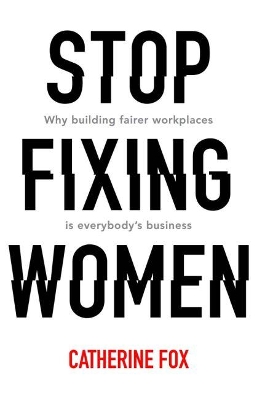 Book cover for Stop Fixing Women