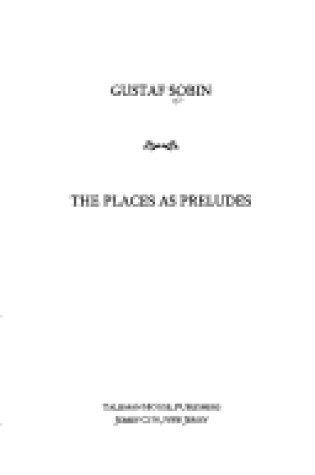 Cover of The Places as Preludes