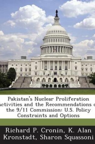 Cover of Pakistan's Nuclear Proliferation Activities and the Recommendations of the 9/11 Commission