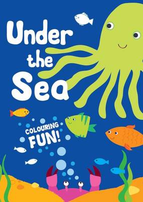 Book cover for Under the Sea Colouring Book