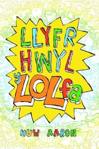 Cover of Llyfr Hwyl y Lol Fa