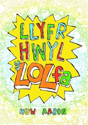 Book cover for Llyfr Hwyl y Lol Fa