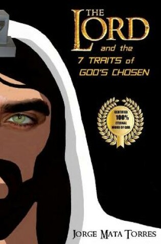 Cover of The Lord and the 7 Traits of God's Chosen