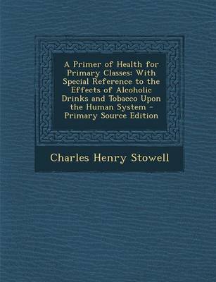 Book cover for A Primer of Health for Primary Classes