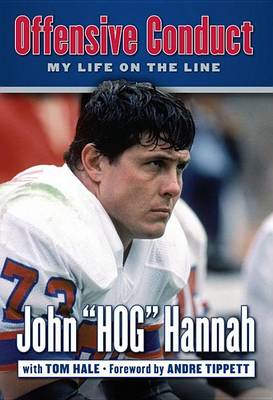 Book cover for Offensive Conduct: My Life on the Line