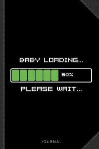 Cover of Baby Loading Please Wait