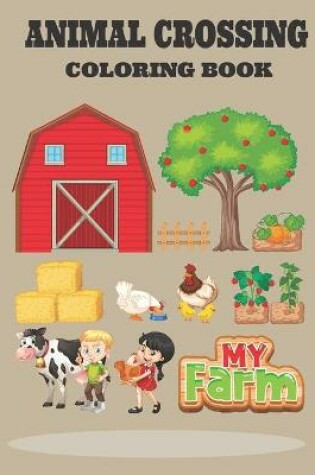 Cover of Animal Crossing Coloring Book My Farm