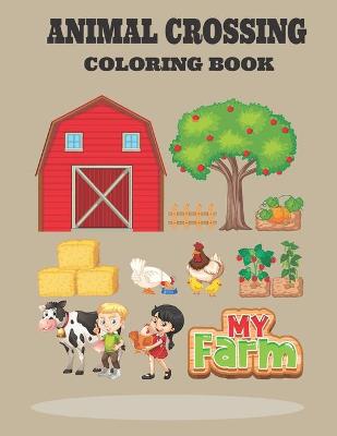 Book cover for Animal Crossing Coloring Book My Farm