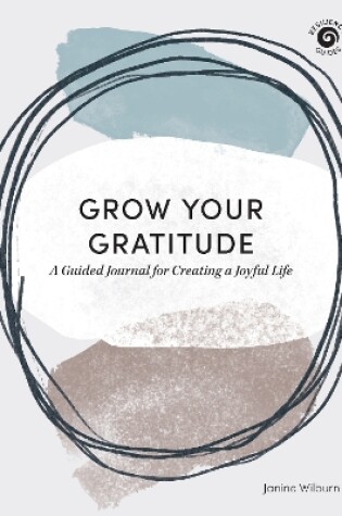 Cover of Grow Your Gratitude