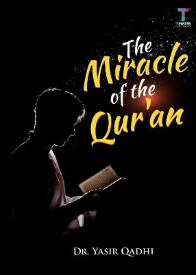 Book cover for The Miracle of the Qur'an