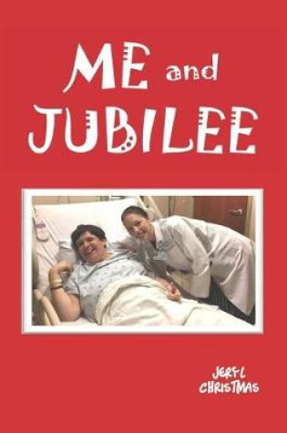 Cover of Me and Jubilee